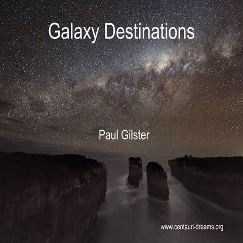 Galaxy Forum USA 2012 - Paul Gilster