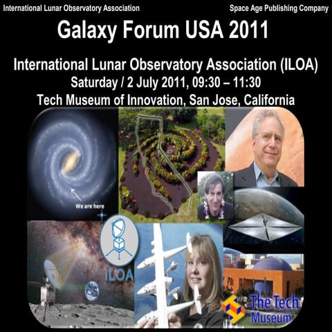 Galaxy Forum USA 2011 - Steve Durst, ILOA