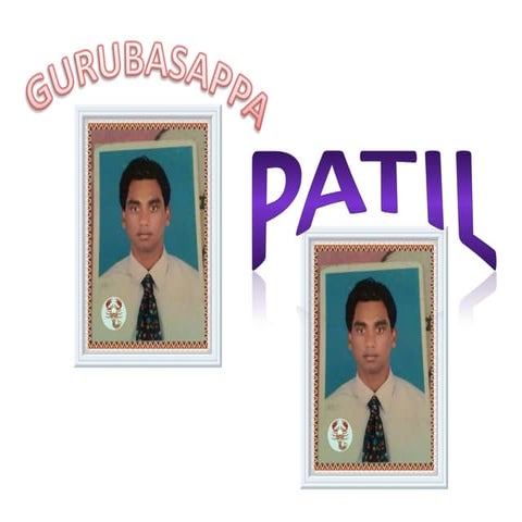 ಗುರುಬಸಪ್ಪ ಪಾಟೀಲ್ presentations