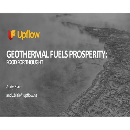 Geothermal fuels prosperity: Food for thought
