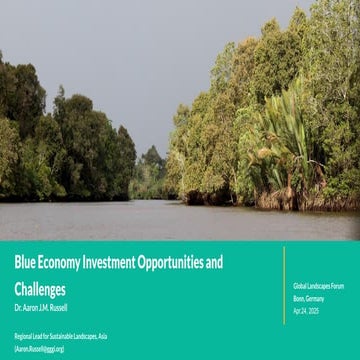 Blue Economy Investment Opportunities and Challenges – GLF Forests 2025 ...