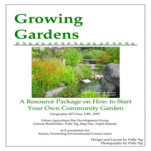 Growing Gardens: A Resource Package on How to Start Your Own Community Garden