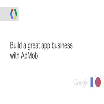 Google AdMob Live Presentation | PPTX