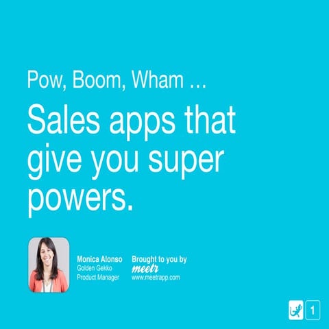 Part 2 - Pow, Boom, Wham! Sales apps that give you super powers