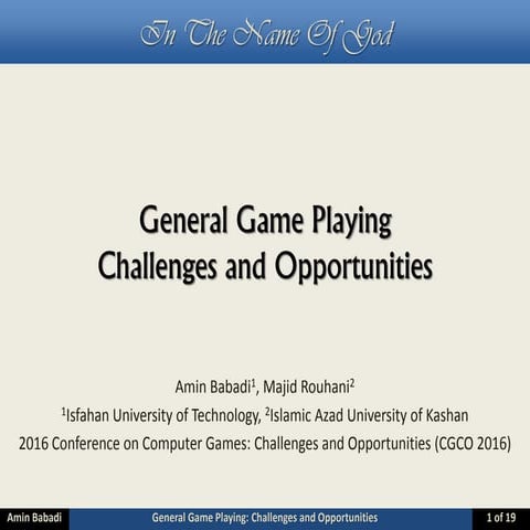 General Game Playing: Challenges and Opportunities