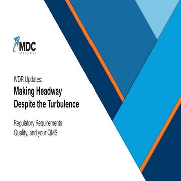 Making Headway Despite the Turbulence: Regulatory Requirements, Quality, and ...