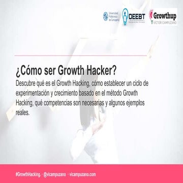 ¿Qué es y cómo ser Growth hacker?