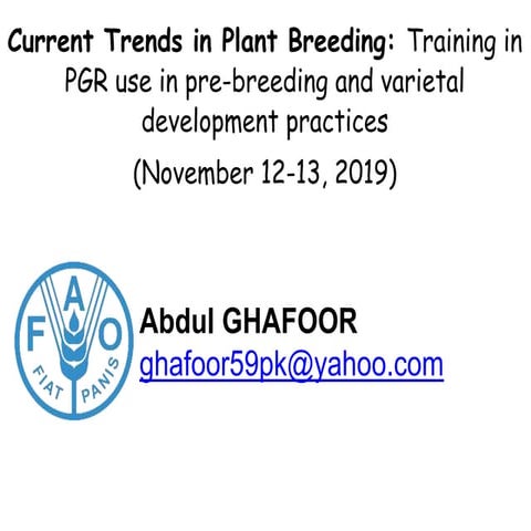 Current trends in plant breeding