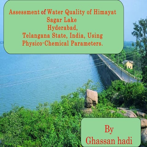  Assessment of Water Quality of Himayat  Sagar Lake   Hyderabad,  Telangana S...