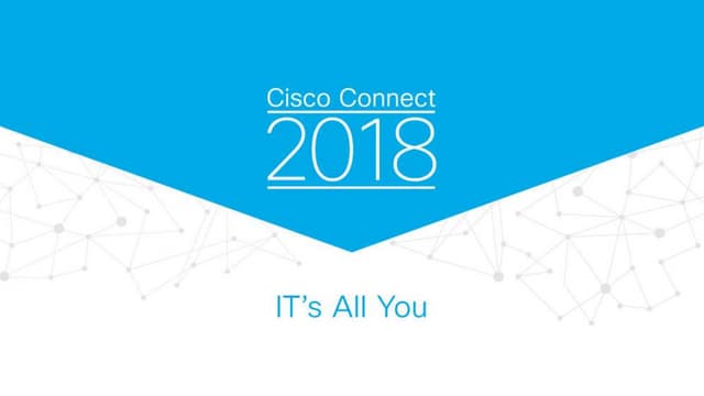 Cisco Connect 2018 Indonesia - Delivering intent for data center networking 