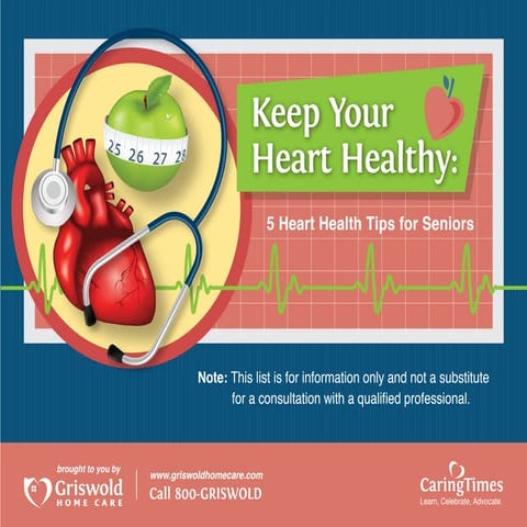 Keep Your Heart Healthy: 5 Heart Health Tips for Seniors | PDF
