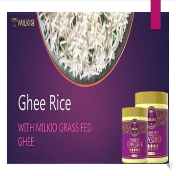 Ghee Rice with Milkio Grass fed ghee