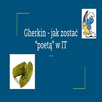 Gherkin - jak zostać poetą w IT