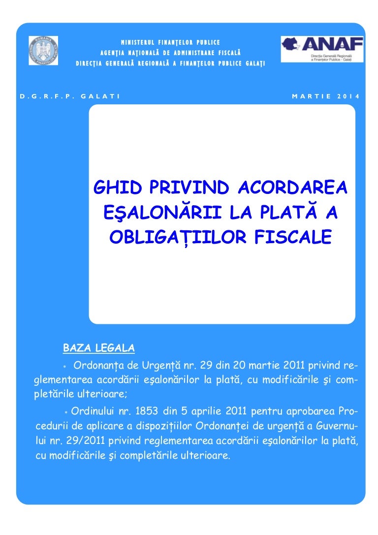 Ghid privind acordarea esalonarii la plata a obligatiilor fiscaleGhid…