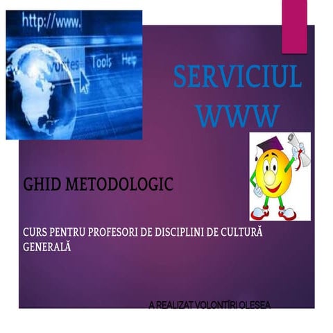 Ghid metodologic la tema Serviciul Web