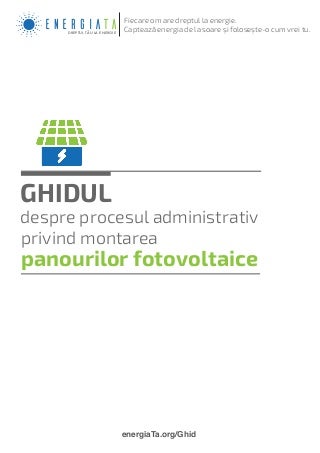 Ghid Instalare Panouri Fotovoltaice + Injectare în Rețea