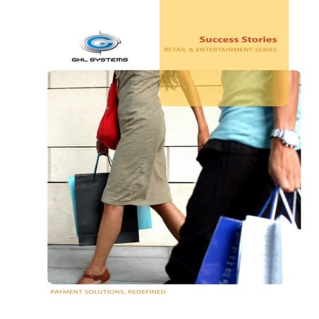 Ghl success stories   retail series aug 2010