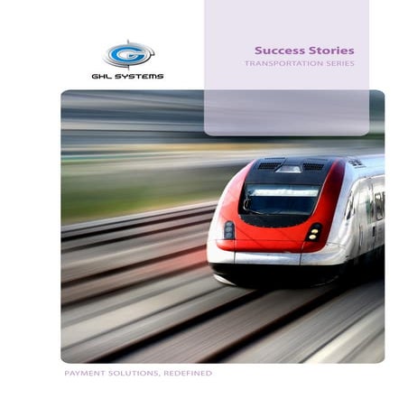 Ghl success stories   transportation series - mar 2010