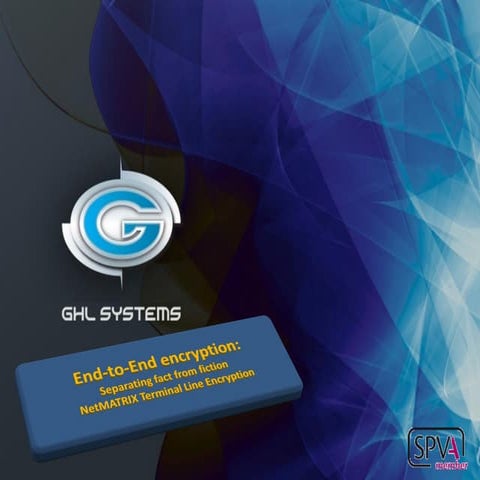 Ghl systems net matrix terminal line encryption 2009 2010