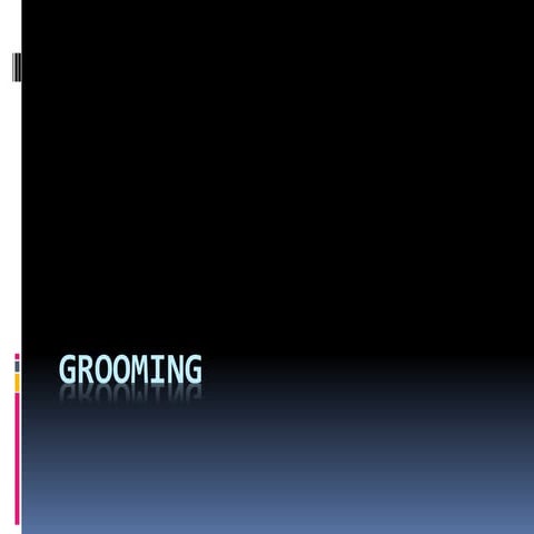 grooming.pptx