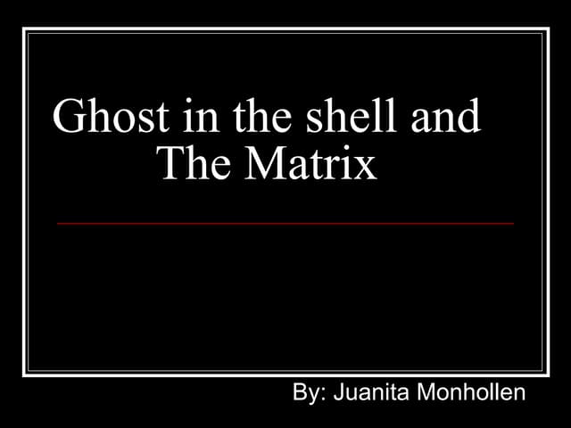 Ghost In The Shell And The Matrix