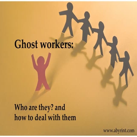 Ghost workers and employees: Who are they and how to deal with them | PDF