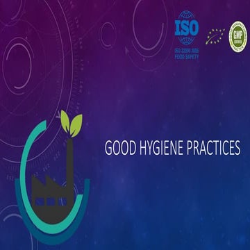 Good hygiene practices GHP slides presentation .pptx