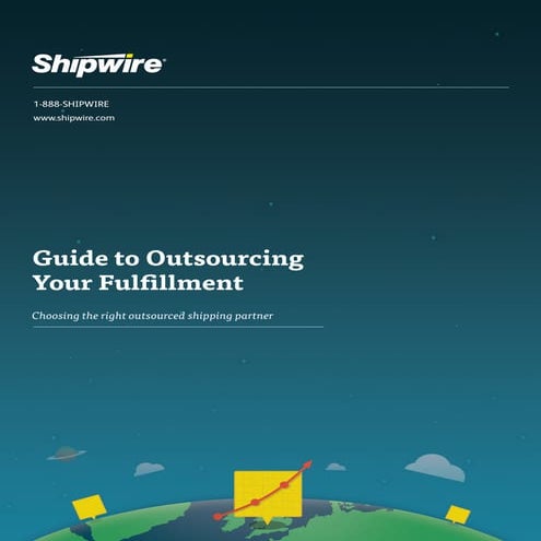 Guide to Outsourcing Fulfillment