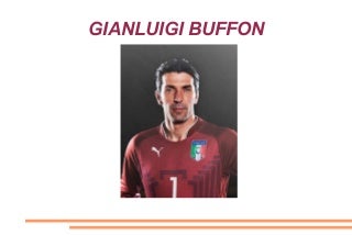 Gianluigi buffon