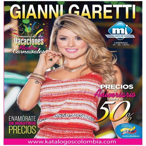 Gianni Garetti Campaña 01 - 02 / 2016