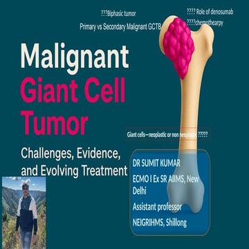 giant cell tumor malignant management.pptx