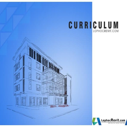 Giáo trình học Revit Structure 2016 (Cơ bản + Nâng cao)