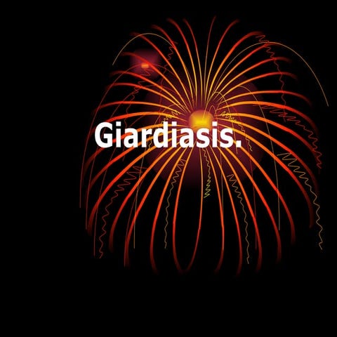 Giardiasis | PPTX