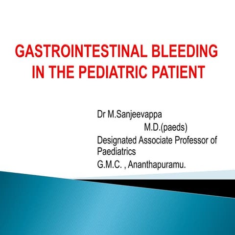 GI BLEEDING IN CHILDREN