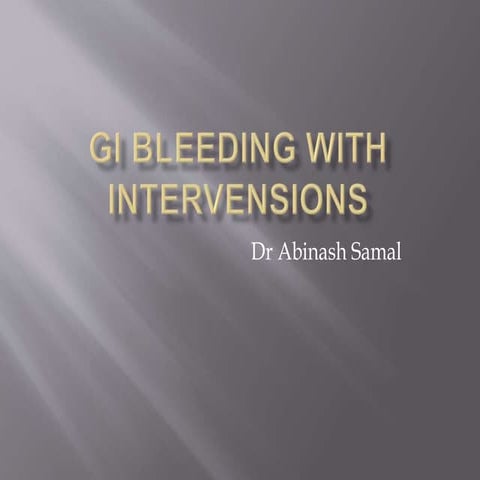Upper Gastrointestinal bleeding | PPT