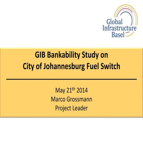 GIB - Bankability Study by Marco Grossmann at GIB Summit