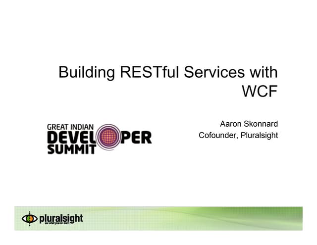 Building RESTful Services with WCF 4.0
