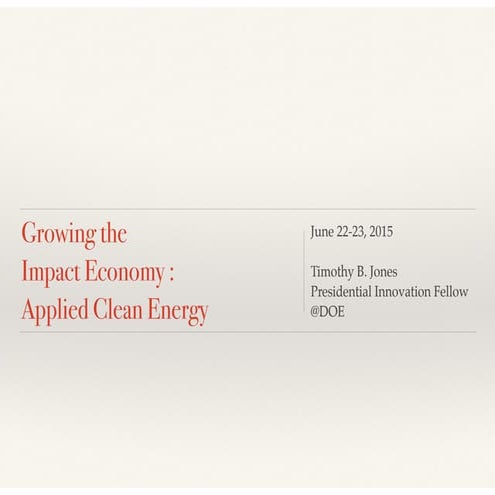 Growing the Impact Economy: Applied Clean Energy
