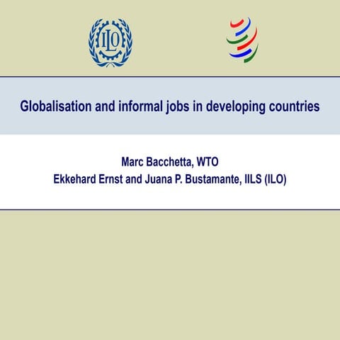Globalization and informal jobs in developing countries