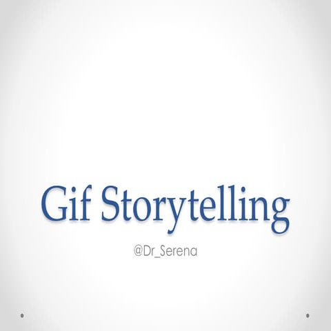 GIF Storytelling-sp15