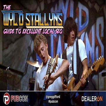 The Wyld Stallyns Guide to Excellent Local SEO