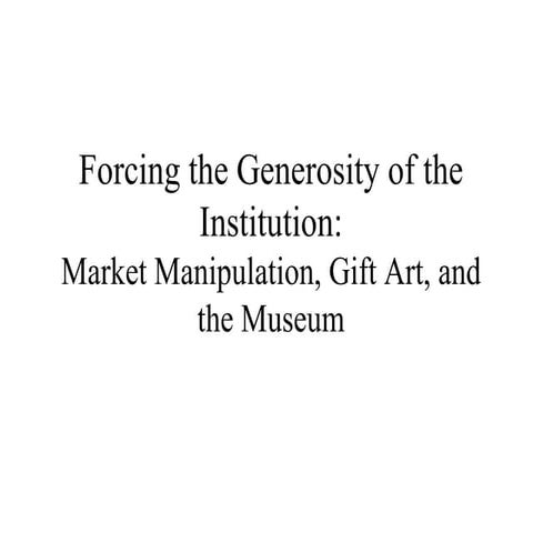 Gift Art and the Museum