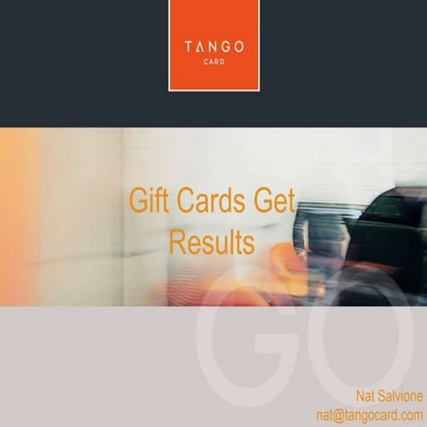 Gift Cards - Best Results in Enterprise Incentive Programs
