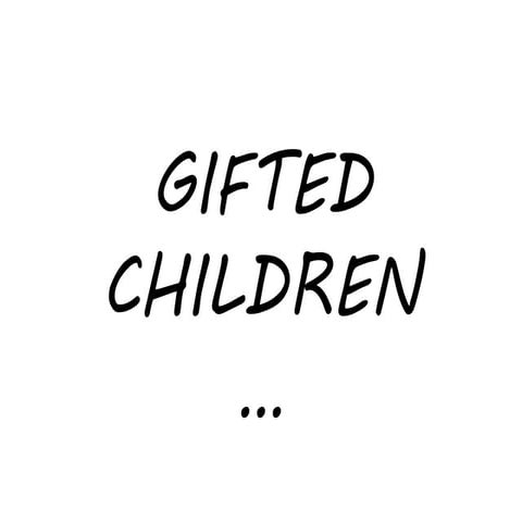 Gifted children