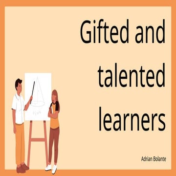 Gifted and talented learnerssssssss.pptx