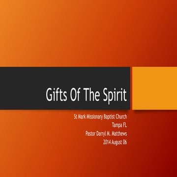 Gifts of the spirit   intro - week 01