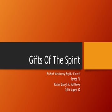 Gifts of the spirit   intro - week 02