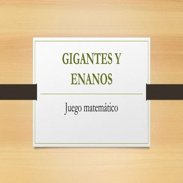Gigantes y-enanos