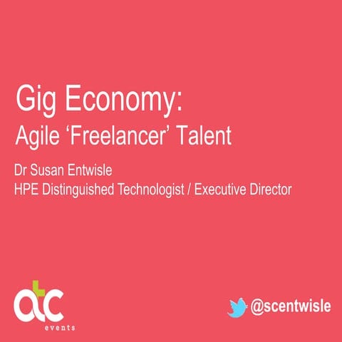 Gig Economy: Agile 'Freelancer' Talent