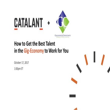 How To Get The Best Talent in the Gig Economy to Work for You